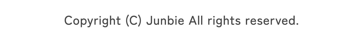 Copyright (C) Junbie All rights reserved.